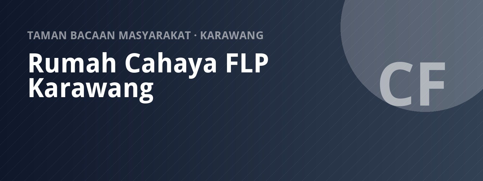 Sampul Rumah Cahaya FLP Karawang