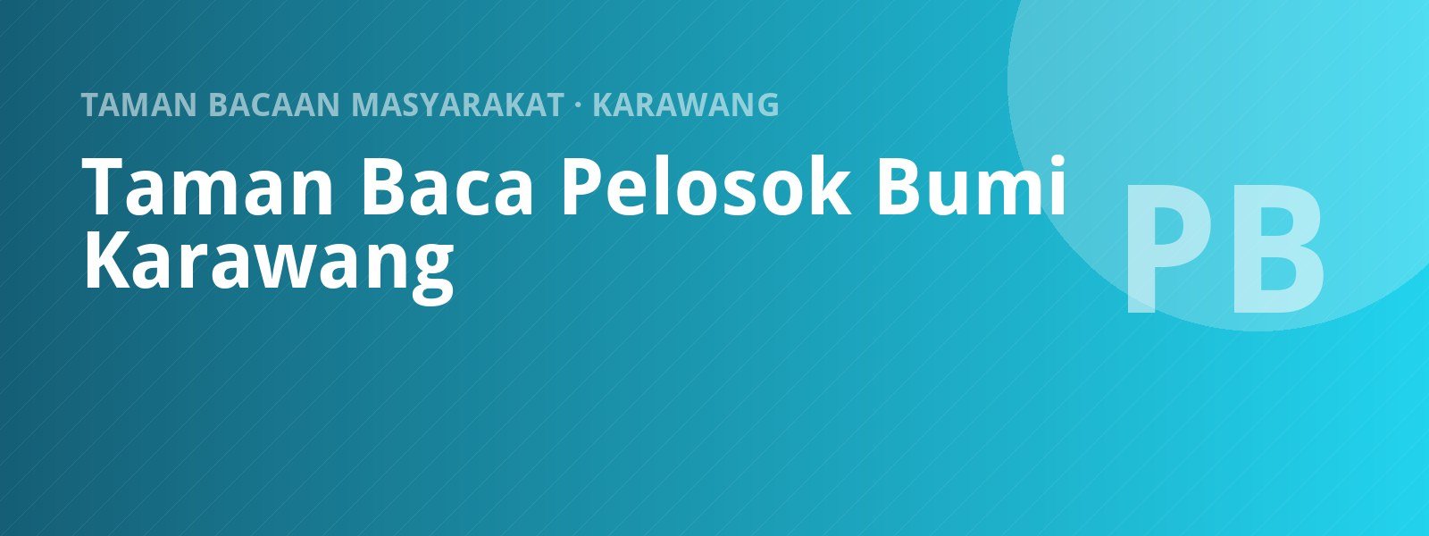 Sampul Taman Baca Pelosok Bumi Karawang